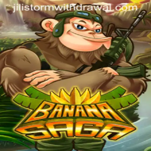 Exploring the Exciting World of BananaSaga: A JILI Storm Adventure