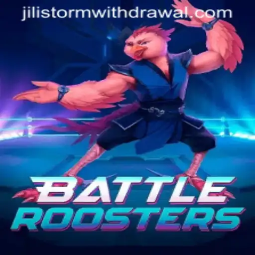 BattleRoosters: An In-Depth Look into JILI Storm's Phenomenal Game