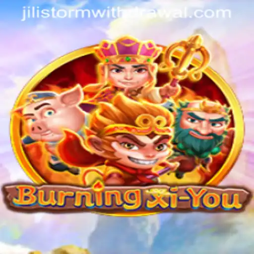 Unveiling the Exciting World of BurningXiYou: A Deep Dive into Its Gameplay and the JILI Storm Experience