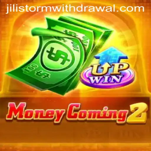 MoneyComing2: Exploring the Thrilling World of JILI Storm