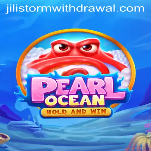 Dive into the Enchanting World of PearlOcean: Unleash the Power of JILI Storm