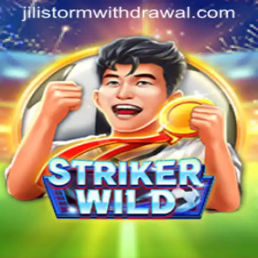 Explore the Dynamic World of StrikerWILD: A Dive into JILI Storm