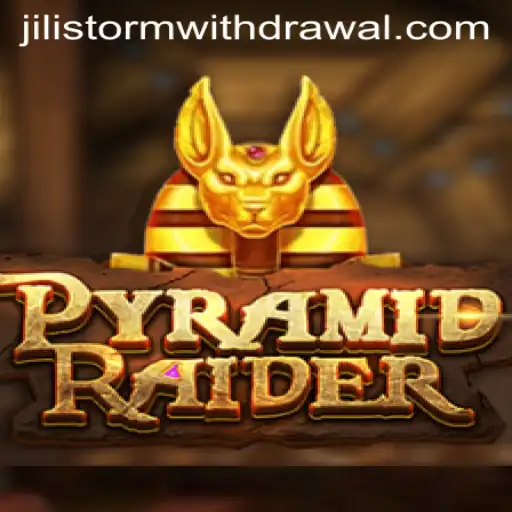 Explore the Thrilling World of PyramidRaider and the Phenomenon of JILI Storm